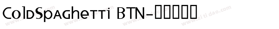 ColdSpaghetti BTN字体转换